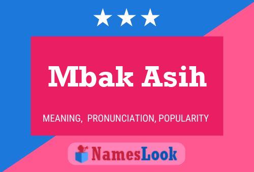 Mbak Asih 名字海报