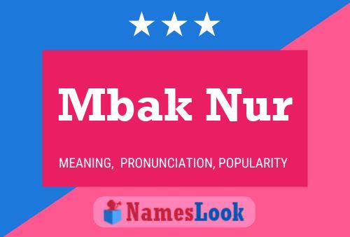 Mbak Nur 名字海报