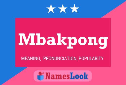 Mbakpong 名字海报