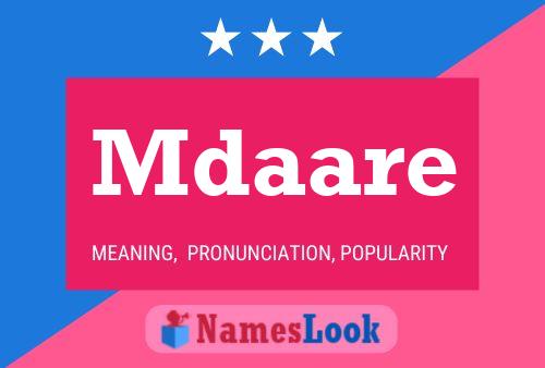 Mdaare 名字海报