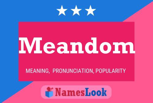 Meandom 名字海报