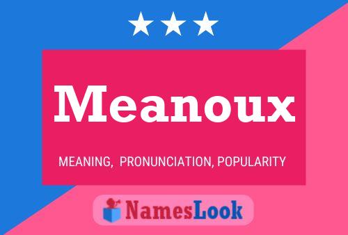 Meanoux 名字海报