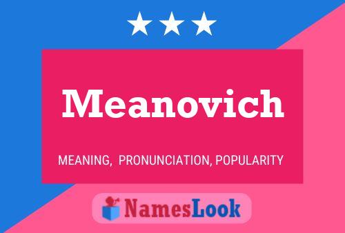 Meanovich 名字海报