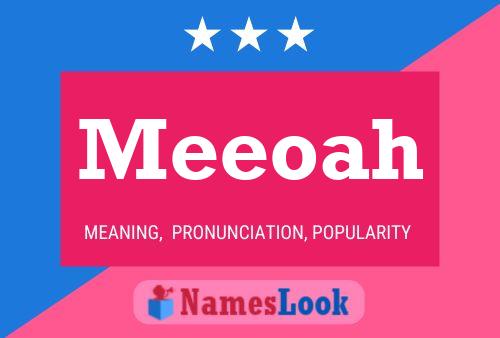 Meeoah 名字海报