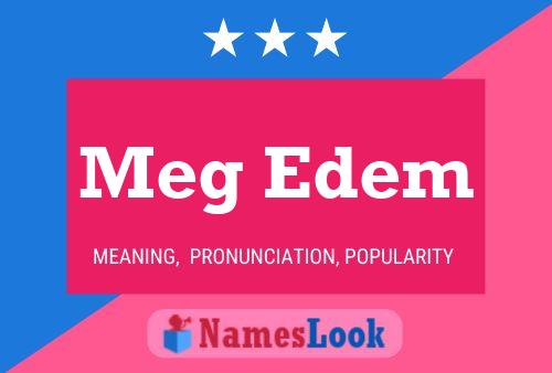 Meg Edem 名字海报