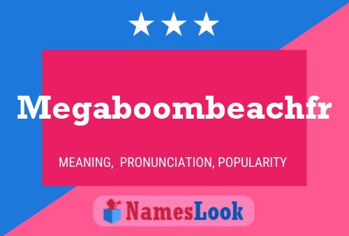 Megaboombeachfr 名字海报