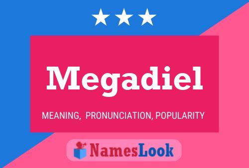 Megadiel 名字海报