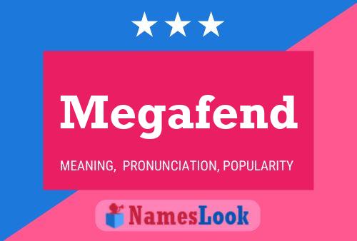 Megafend 名字海报