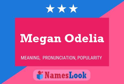 Megan Odelia 名字海报