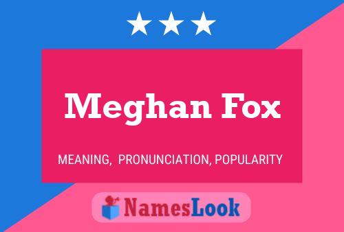 Meghan Fox 名字海报