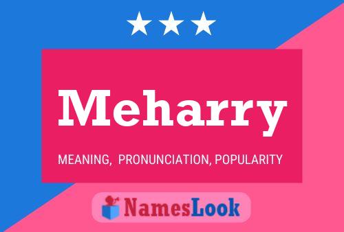 Meharry 名字海报