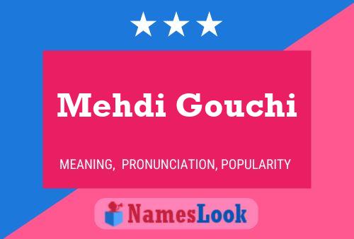 Mehdi Gouchi 名字海报