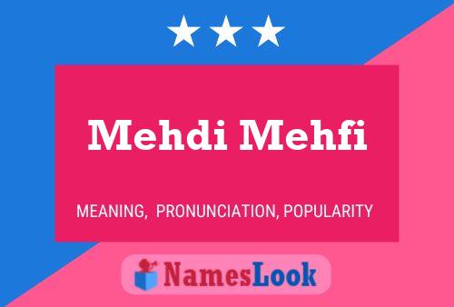 Mehdi Mehfi 名字海报