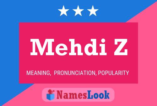 Mehdi Z 名字海报