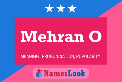 Mehran O 名字海报