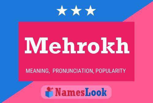 Mehrokh 名字海报