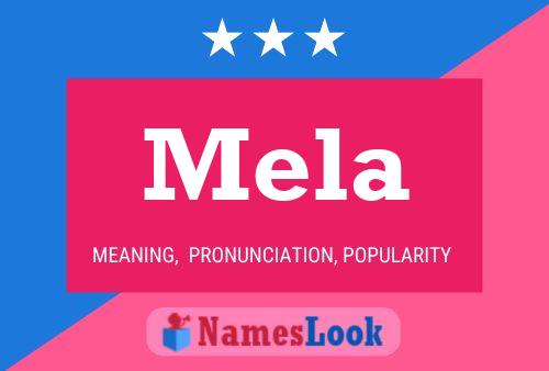 Mela 名字海报