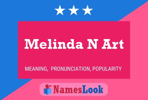 Melinda N Art 名字海报