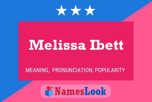 Melissa Ibett 名字海报