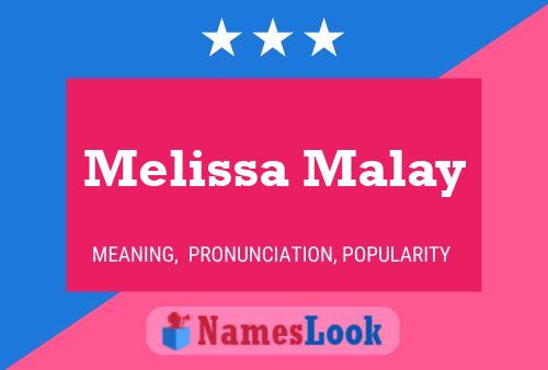 Melissa Malay 名字海报