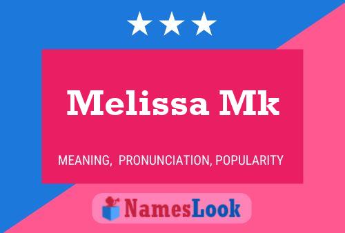 Melissa Mk 名字海报