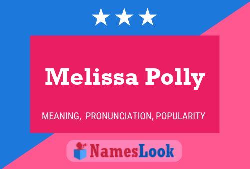 Melissa Polly 名字海报