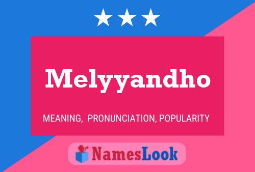 Melyyandho 名字海报