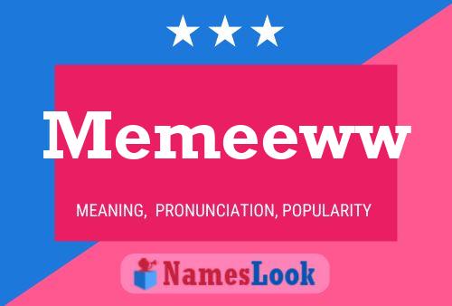 Memeeww 名字海报