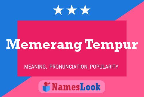 Memerang Tempur 名字海报