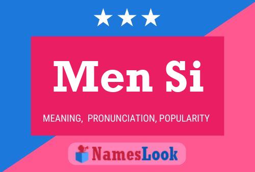 Men Si 名字海报