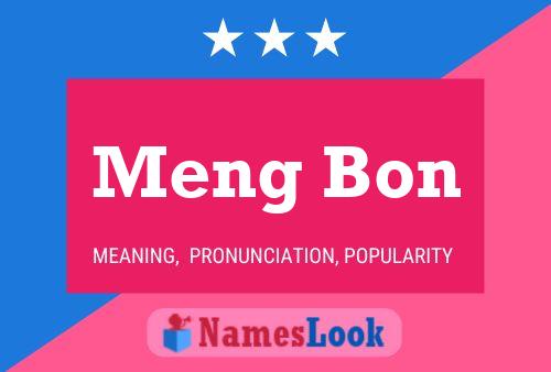 Meng Bon 名字海报