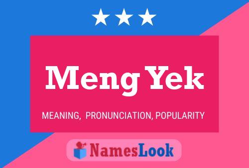 Meng Yek 名字海报