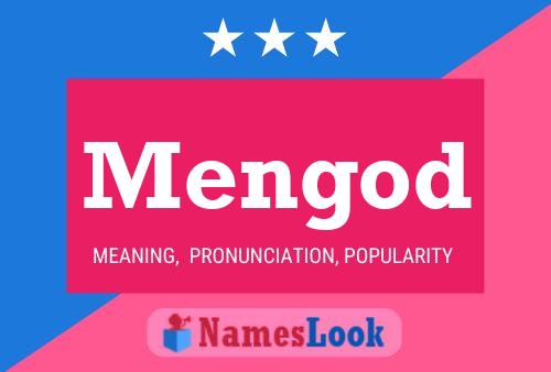 Mengod 名字海报