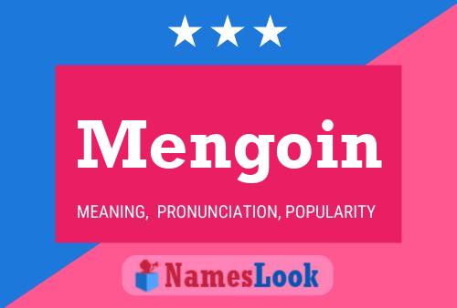 Mengoin 名字海报