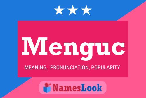 Menguc 名字海报