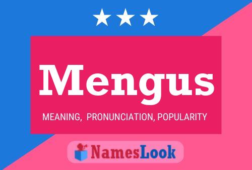 Mengus 名字海报