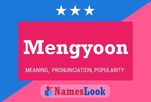 Mengyoon 名字海报