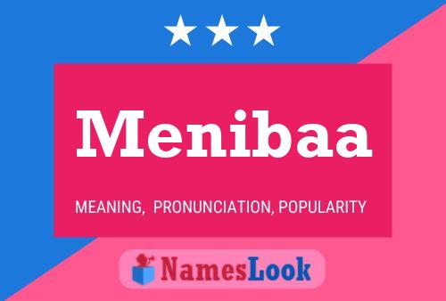 Menibaa 名字海报