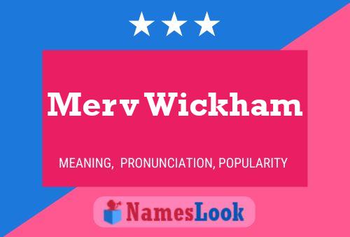 Merv Wickham 名字海报