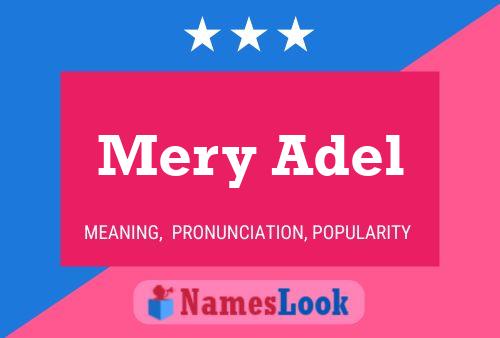 Mery Adel 名字海报