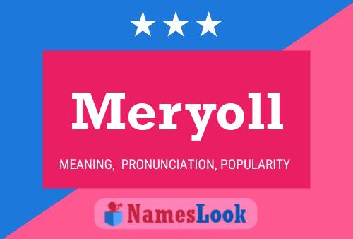 Meryoll 名字海报