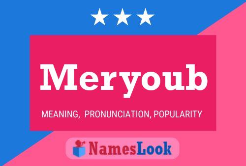 Meryoub 名字海报