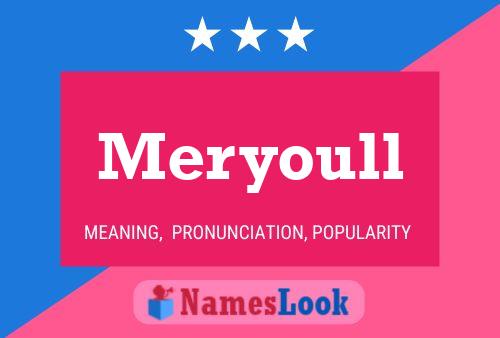 Meryoull 名字海报