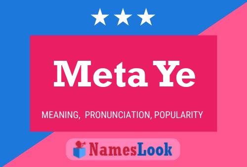 Meta Ye 名字海报