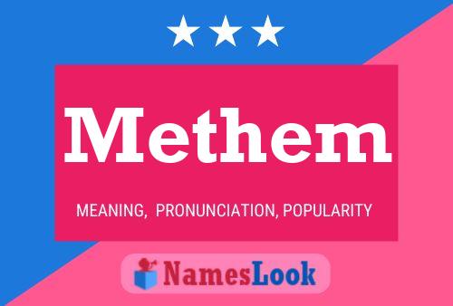 Methem 名字海报