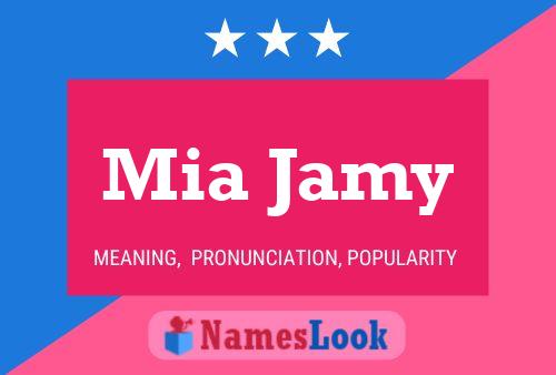 Mia Jamy 名字海报