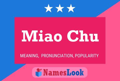 Miao Chu 名字海报