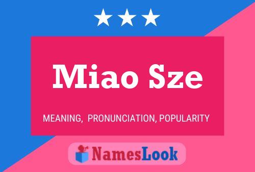 Miao Sze 名字海报