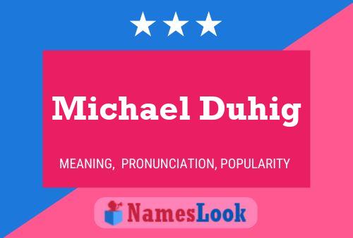 Michael Duhig 名字海报