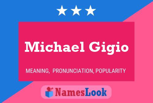 Michael Gigio 名字海报